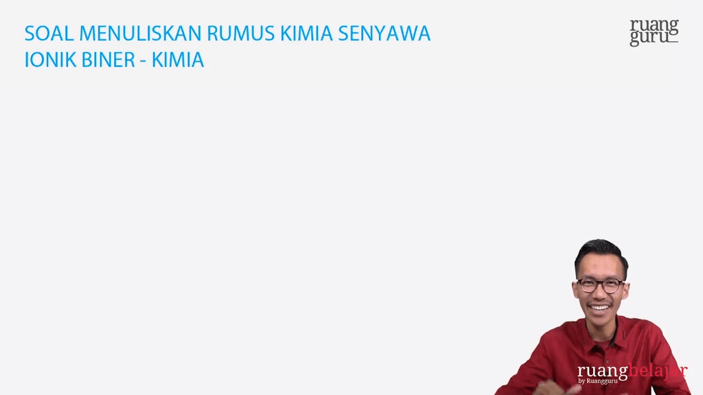 Video Belajar Soal Menuliskan Rumus Kimia Senyawa Ionik Biner Kimia