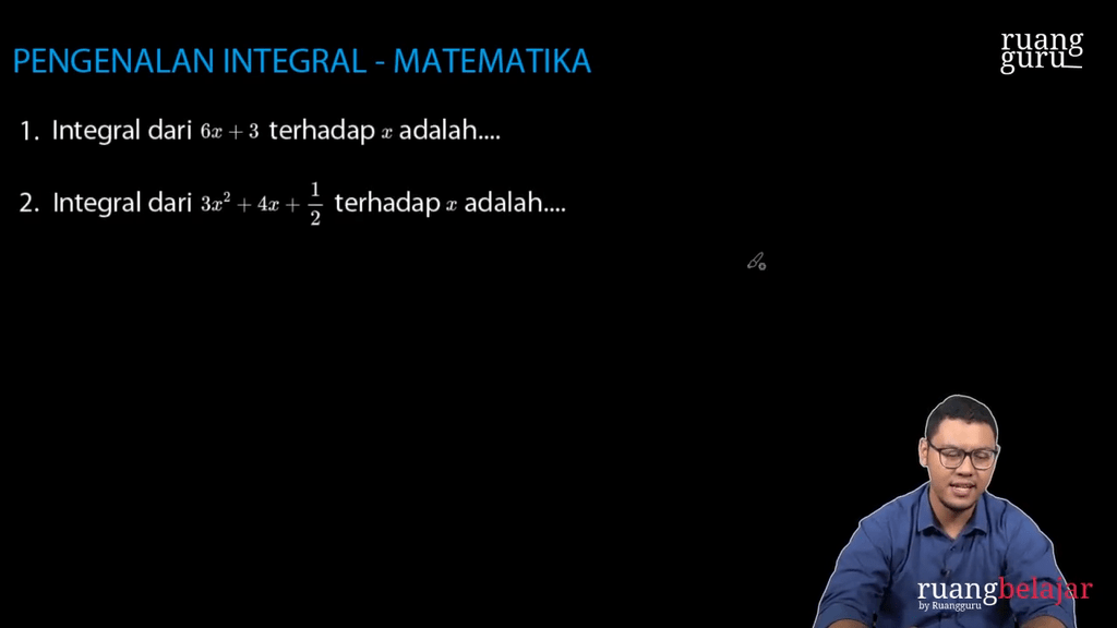 Video Belajar Latihan Soal Pengenalan Integral Matematika Wajib Dan