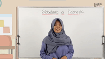 Video 2 Globalisasi dan Manfaatnya