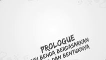 RG Prologue: Ciri Benda Berdasarkan Wujud dan Bentuknya