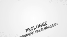 RG Prologue: Hubungan Kekeluargaan