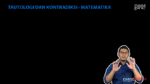 Tautologi dan Kontradiksi