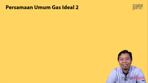 Persamaan Umum Gas Ideal (2)