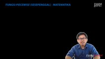 Fungsi Piecewise (Sesepenggal)