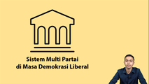 Sistem Multi Partai Di Masa Demokrasi Liberal