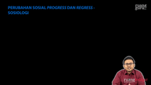 Perubahan Sosial Progress dan Regress