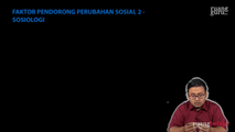 Faktor Pendorong Perubahan Sosial 2