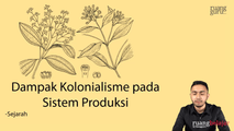 Dampak Kolonialisme pada Sistem Produksi