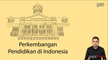 Perkembangan Pendidikan Indonesia