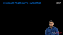 Latihan Soal Persamaan Trigonometri Dasar
