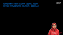 Keragaman Etnik Negara-Negara ASEAN (Brunei Darussalam - Filipina)