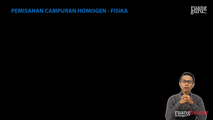 Pemisahan Campuran Homogen