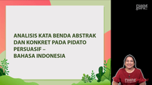 Analisis Kata Benda Abstrak dan Konkret pada Pidato Persuasif