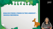 Analisis Pokok-Pokok Isi Teks Anekdot
