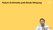 Hukum Archimedes pada Benda Melayang