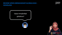 Review Upaya Menghadapi Perubahan-perubahan dalam Era Globalisasi