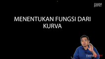 Menentukan Fungsi dari Kurva