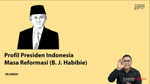 Profil Presiden Indonesia di Masa Reformasi (B.J Habibie)