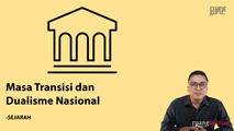 Masa Transisi dan Dualisme Kepemimpinan Nasional