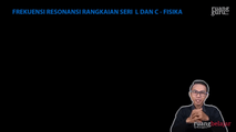 Frekuensi Resonansi Rangkaian Seri L dan C