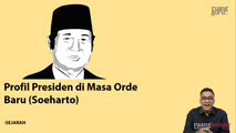 Profil Presiden di Masa Orde Baru (Soeharto)