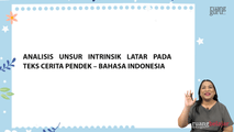 Analisis Unsur Intrinsik Latar pada Teks Cerita Pendek