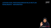 Latihan Soal Pertidaksamaan Nilai Mutlak Nonlinear V