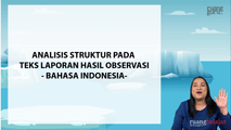 Analisis Struktur Teks Laporan Hasil Observasi