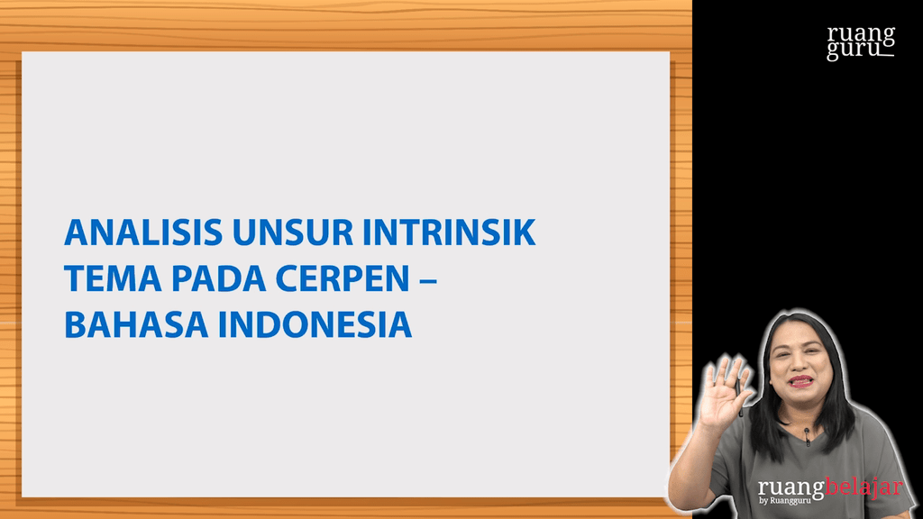 Video Belajar Analisis Unsur Intrinsik Tema Pada Cerpen Bahasa ...