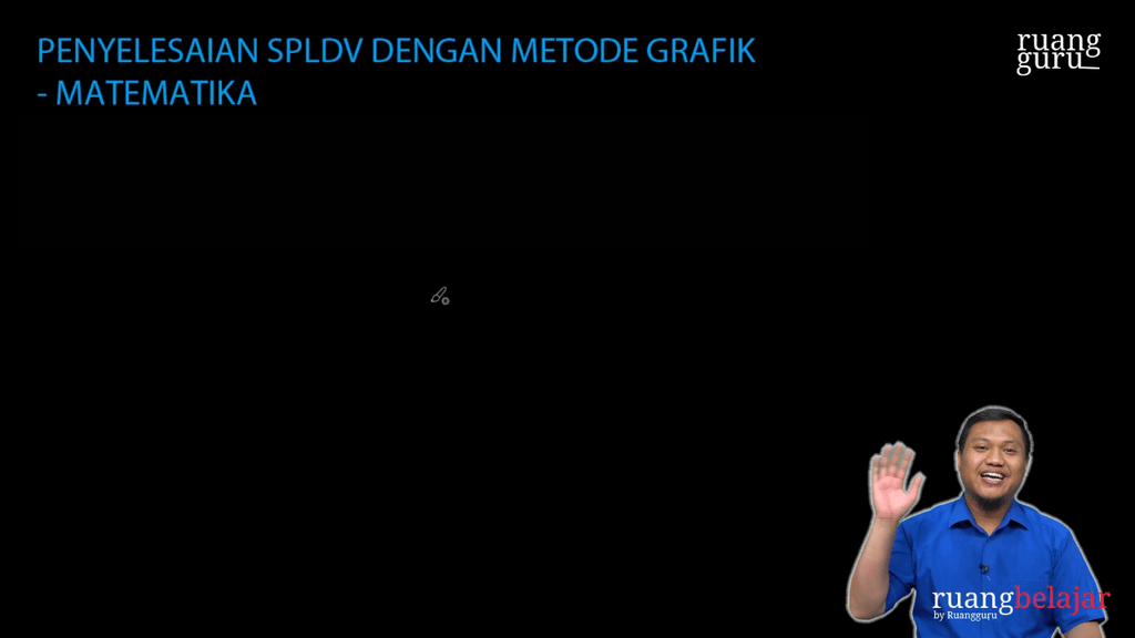 Video Belajar Latihan Soal Penyelesaian Spldv Dengan Metode Grafik