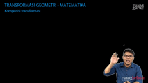 Komposisi Transformasi Menggunakan Konsep Matriks