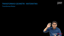 Transformasi Rotasi Pusat O (0,0) Sudut θ