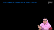 Kebutuhan dan Keseimbangan Energi