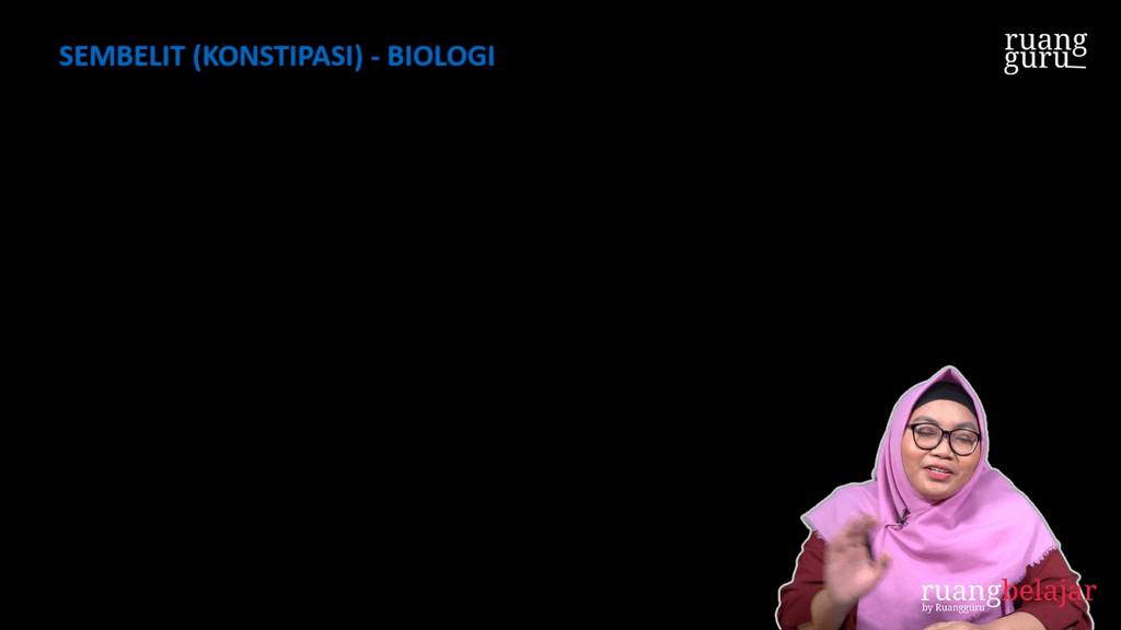 Video belajar Sembelit (Konstipasi) Biologi untuk Kelas 8