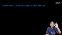 Uses of Past Continuous Tense Review