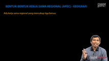 Bentuk-Bentuk Kerja Sama Regional IV (APEC)