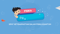 Sifat Ketidakpastian dalam Fisika Kuantum