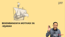 Berkembangnya Motivasi Gold, Glory, Gospel (3G)