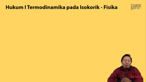 Hukum I Termodinamika pada Isokorik