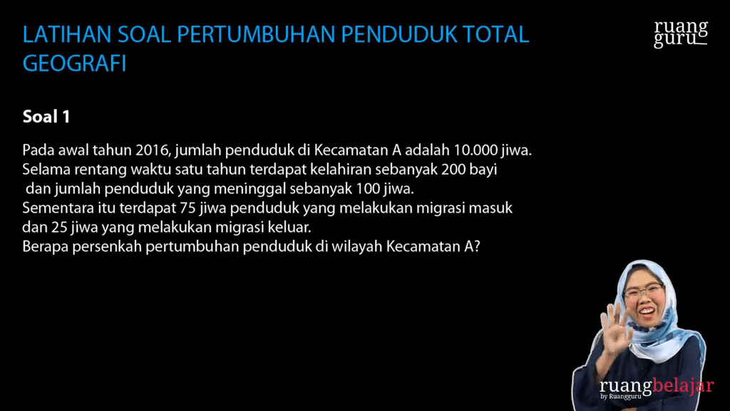 Video Belajar Latihan Soal Pertumbuhan Penduduk Total Geografi Untuk