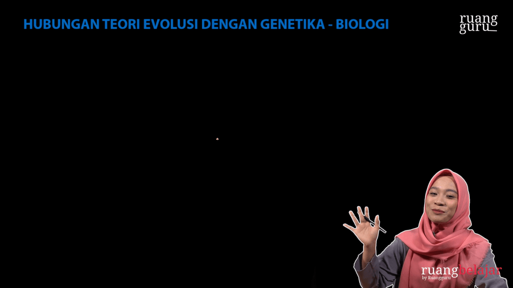 Video Belajar Hubungan Teori Evolusi Dengan Genetika Biologi Untuk ...