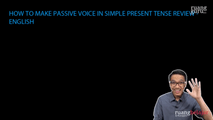 How to Make Passive Voice in Simple Present Tense Review