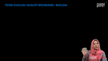 Teori Evolusi - August Weismann