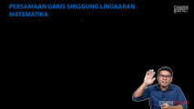 Menentukan Persamaan Garis Singgung Lingkaran jika Diketahui Sebuah Titik Diluar Lingkaran