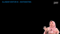 Soal MOTS Aljabar Vektor III