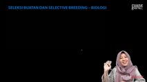Seleksi Buatan dan Selective Breeding