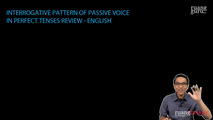 Interrogative Pattern of Passive Voice in Perfect Tenses Review