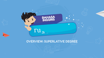 Overview - Superlative Degree