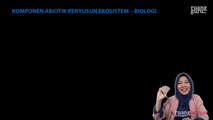 Komponen Abiotik Penyusun Ekosistem