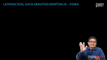 Latihan Soal Gaya Gravitasi Newton (4)